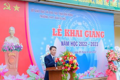 TRƯỜNG THPT ĐẮK GLONG TỔ CHỨC KHAI GIẢNG NĂM HỌC 2022-2023