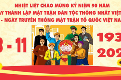 Tuyên truyền kỉ niệm 90 năm ngày truyền thống Mặt trận Tổ quốc Việt Nam (18/11/1930-18/11/2020) và kỉ niệm 80 năm Ngày Nam Kỳ khởi nghĩa (23/11/1940-23/11/2020)
